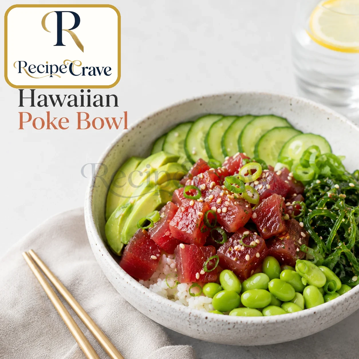 Hawaiian Ahi Poke Bowl Recipe | RecipeCrave